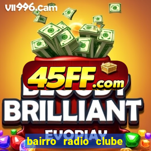 bairro radio clube em santos